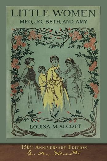 little women by Louisa May Alcott