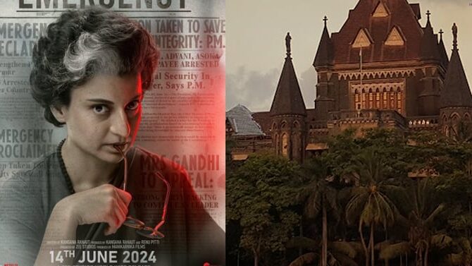 Emergency movie poster and Bombay High Court 