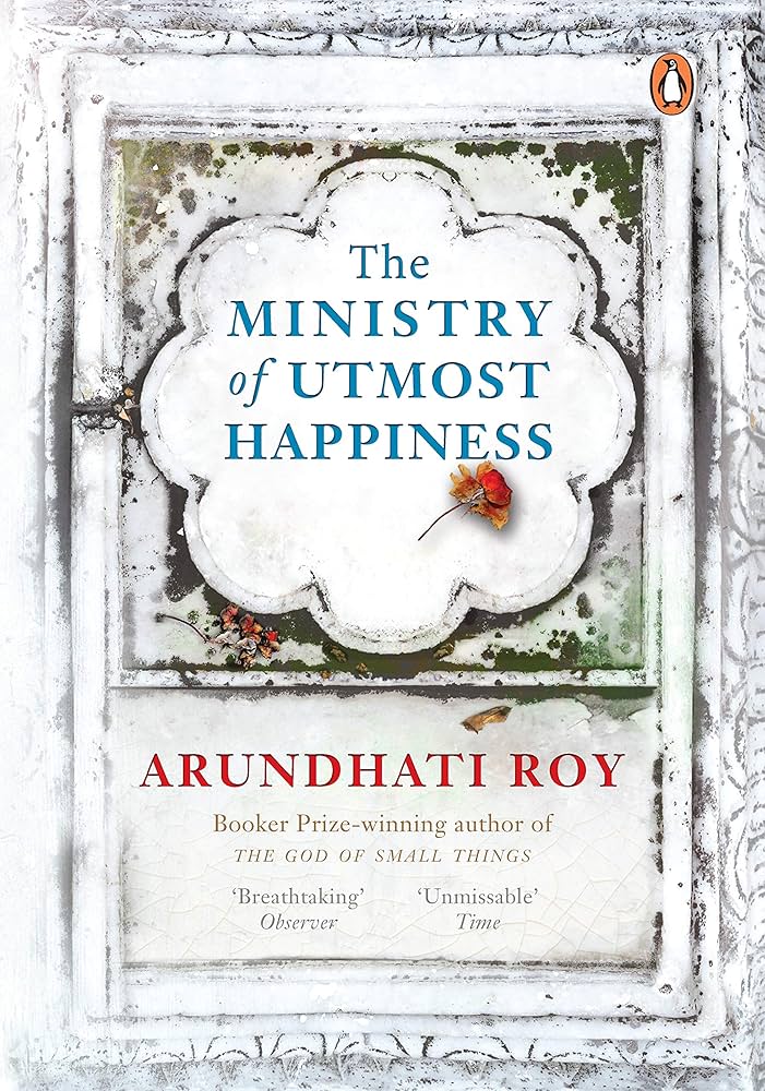 book cover of "The ministry of utmost Happiness"