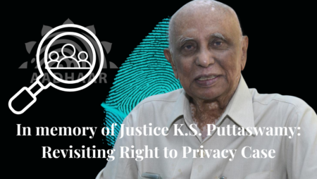 In memory of Justice K.S. Puttaswamy