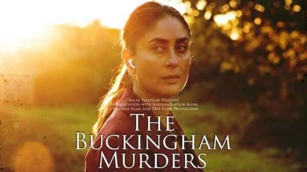 New OTT RELEASES The Buckinghum Murders 